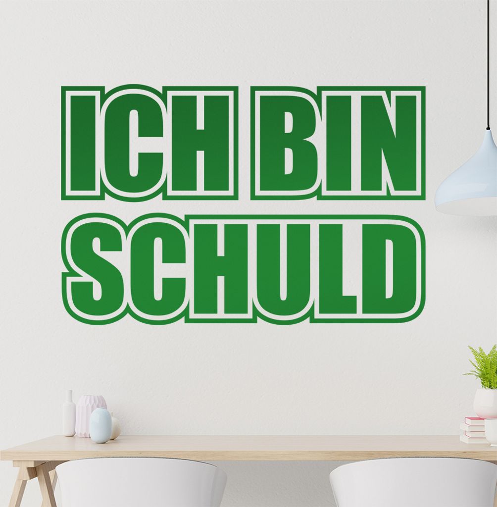 Ich bin schuld Wandtattoo in 6 Größen - Wandaufkleber Wall Sticker - Dekoration, Küche, Wohnzimmer, Schlafzimmer, Badezimmer