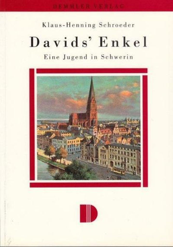 Davids Enkel. Eine Jugend in Schwerin