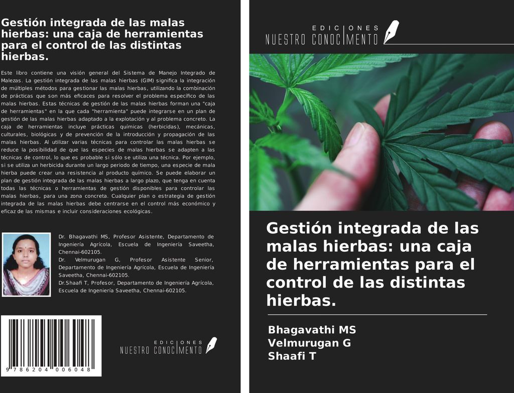 Gestión integrada de las malas hierbas: una caja de herramientas para el control de las distintas hierbas.