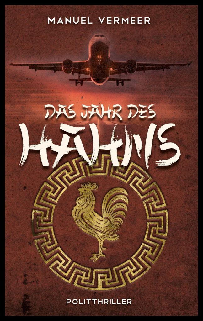 Das Jahr des Hahns