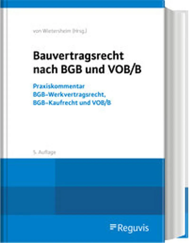 Litiges de Construction : Solutionner avec Bauvertragsrecht BGB VOB/B