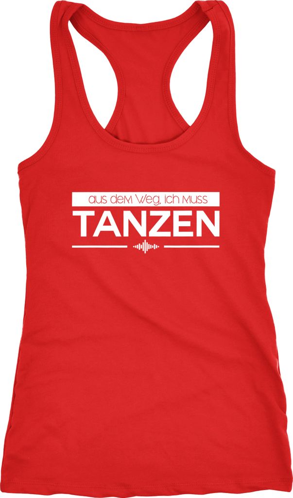 Damen Tanktop aus dem Weg ich muss tanzen Party Feiern Sprüche Festival Racerback Moonworks rot S