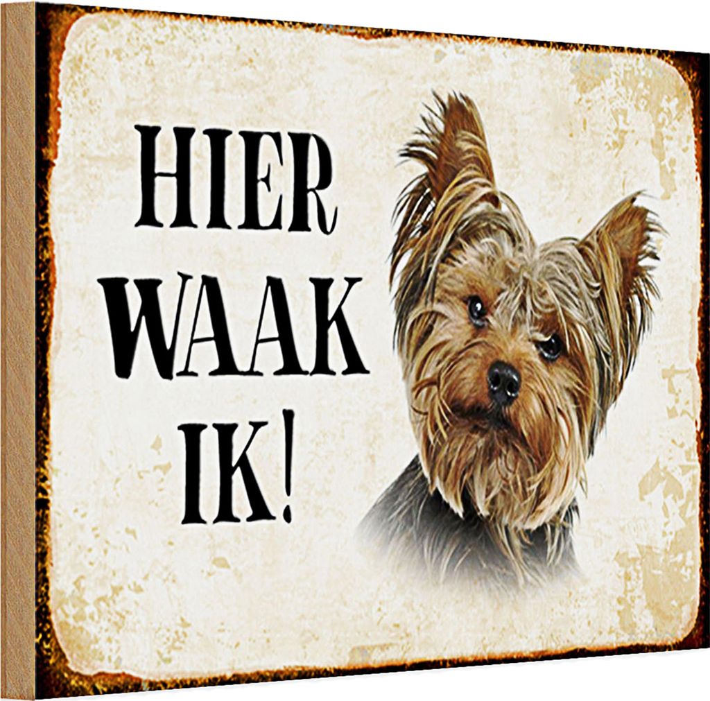 Holzschild Spruch 30x20cm holländisch Hier Waak ik Yorkshire Terrier