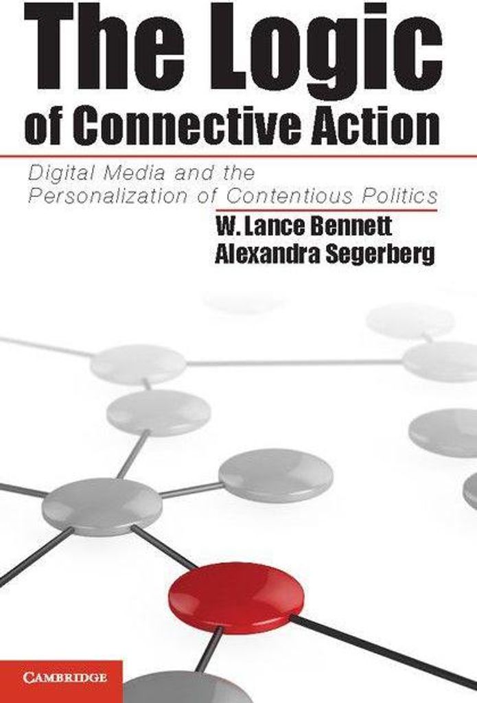 The Logic of Connective Action