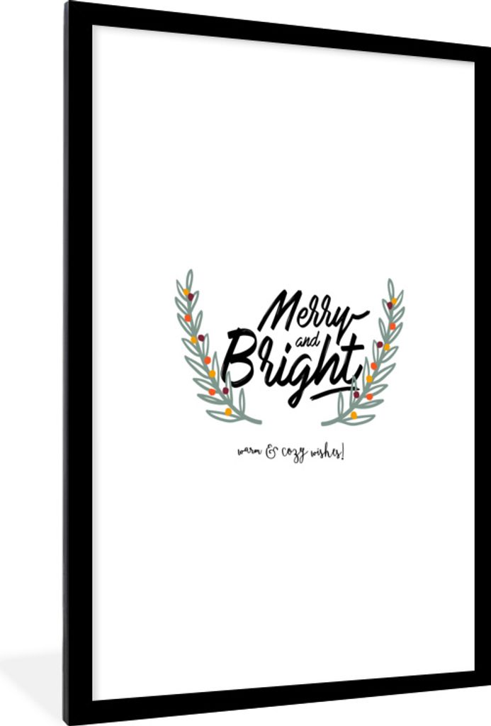 MuchoWow MuchoWow Gerahmtes Poster Sprichwörter - 'Frohe und helle, warme und gemütliche Wünsche' - Zitate 60x90 cm - Poster mit zchwarzem B...
