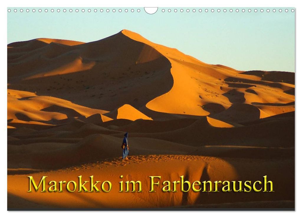 Marokko im Farbenrausch (Wandkalender 2027 DIN A3 quer), CALVENDO Monatskalender