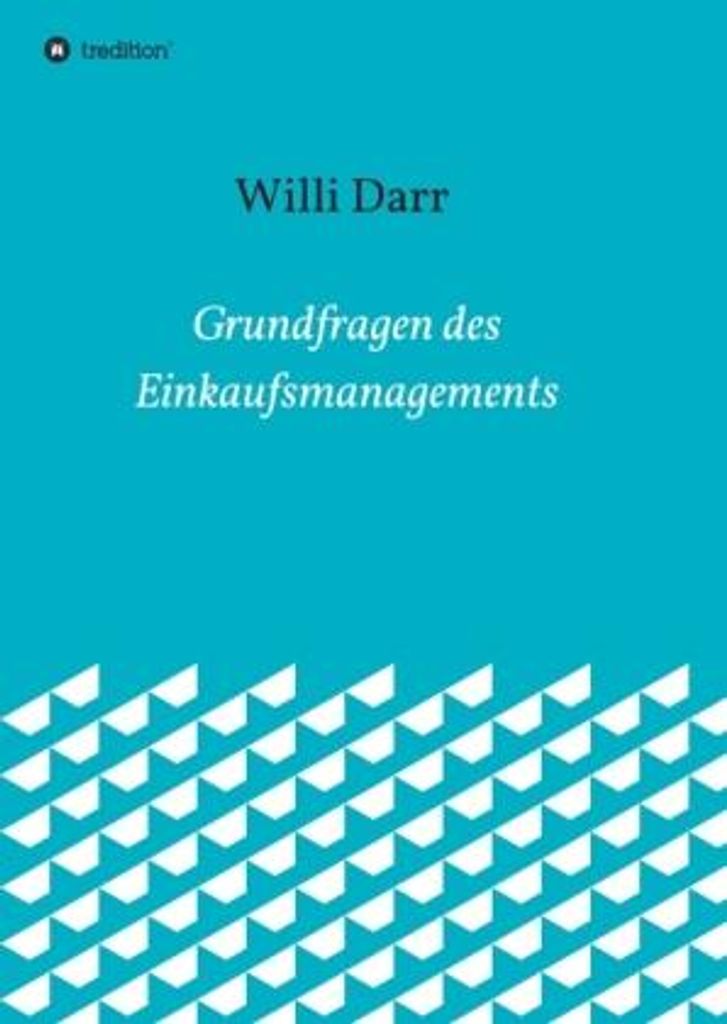 Grundfragen des Einkaufsmanagements