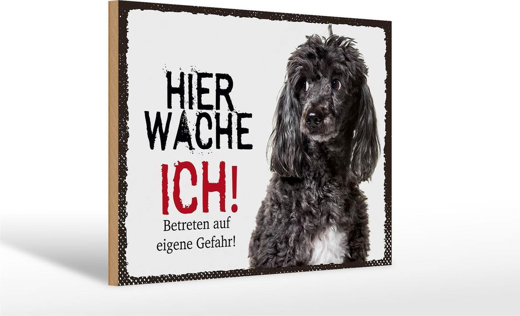 Holzschild Hinweis Pudel hier wache ich eigene Gefahr, 30 x 20 cm, Holzschilder Tiere Achtung