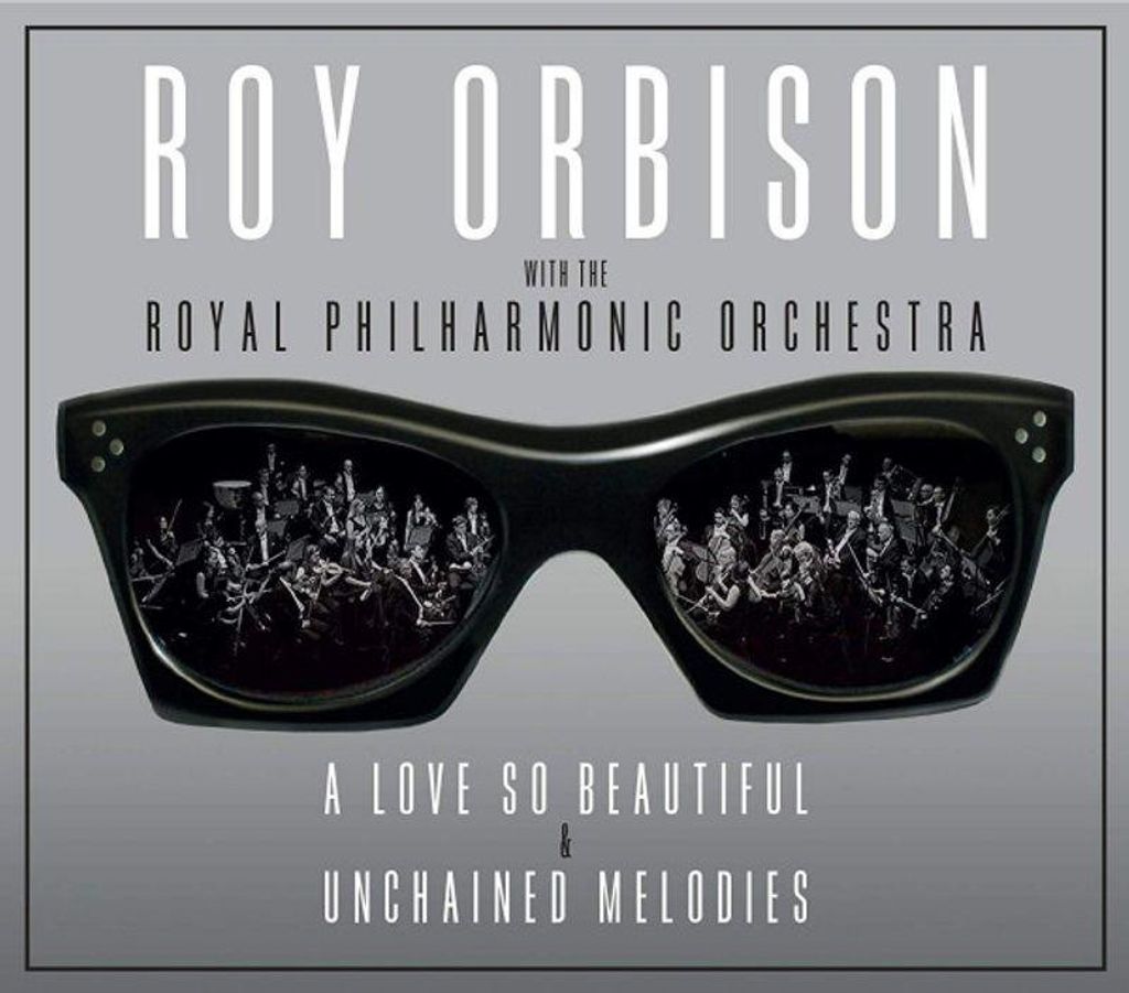 Orbison, Roy - A Love So Beautiful/Unchained Melodies CD