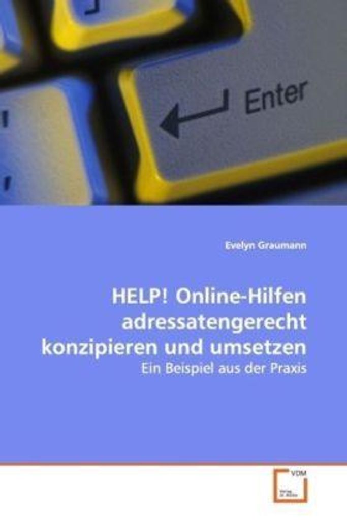 HELP! Online-Hilfen adressatengerecht konzipieren und umsetzen