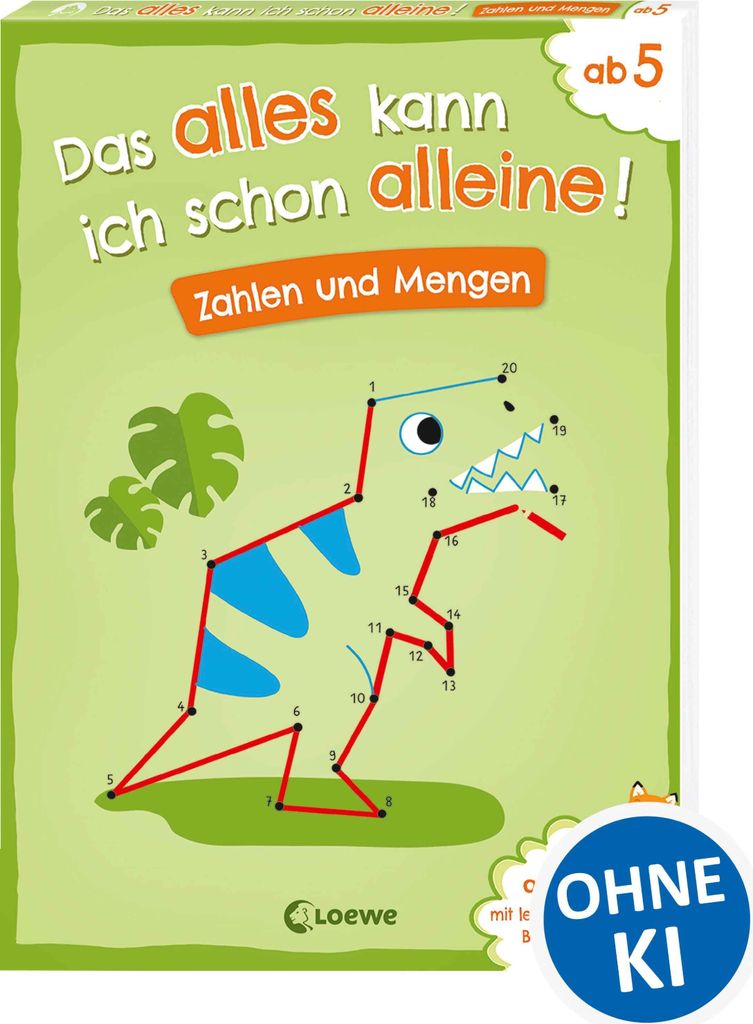 Das alles kann ich schon alleine! Zahlen und Mengen