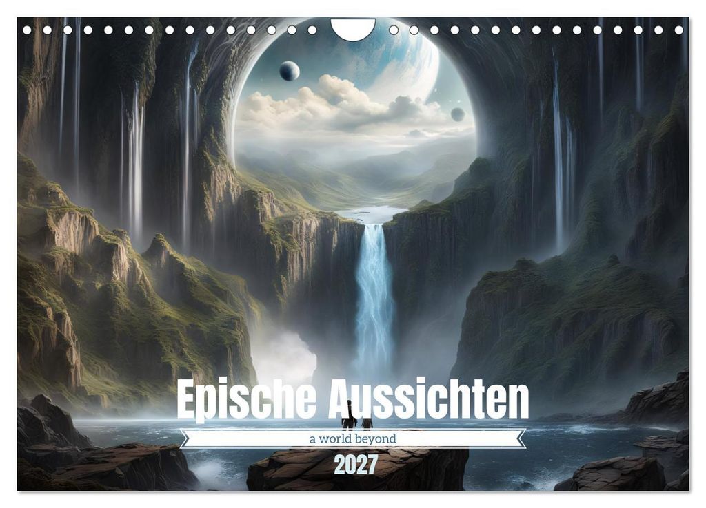 Epische Aussichten (Wandkalender 2027 DIN A4 quer), CALVENDO Monatskalender
