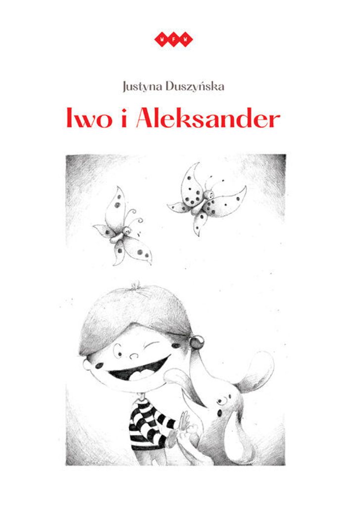 Iwo i Aleksander - Justyna Duszyńska (Buch auf Polnisch)