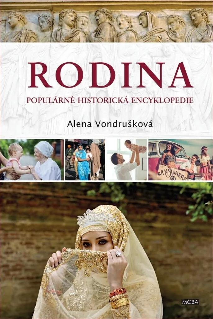 Rodina par Alena Vondrušková : Encyclopédie Historique Slave de Référence