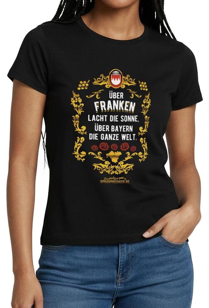 Spreadshirt Über Franken Lacht Die Sonne Über Bayern Die Ganze Welt Frauen T-Shirt, M, Schwarz