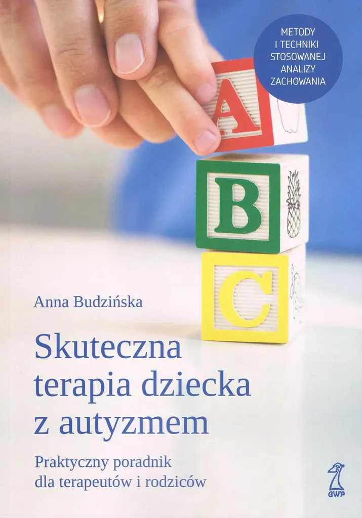 Livre sur l'Autisme chez l'Enfant : Guide de Thérapie par Anna Budzińska