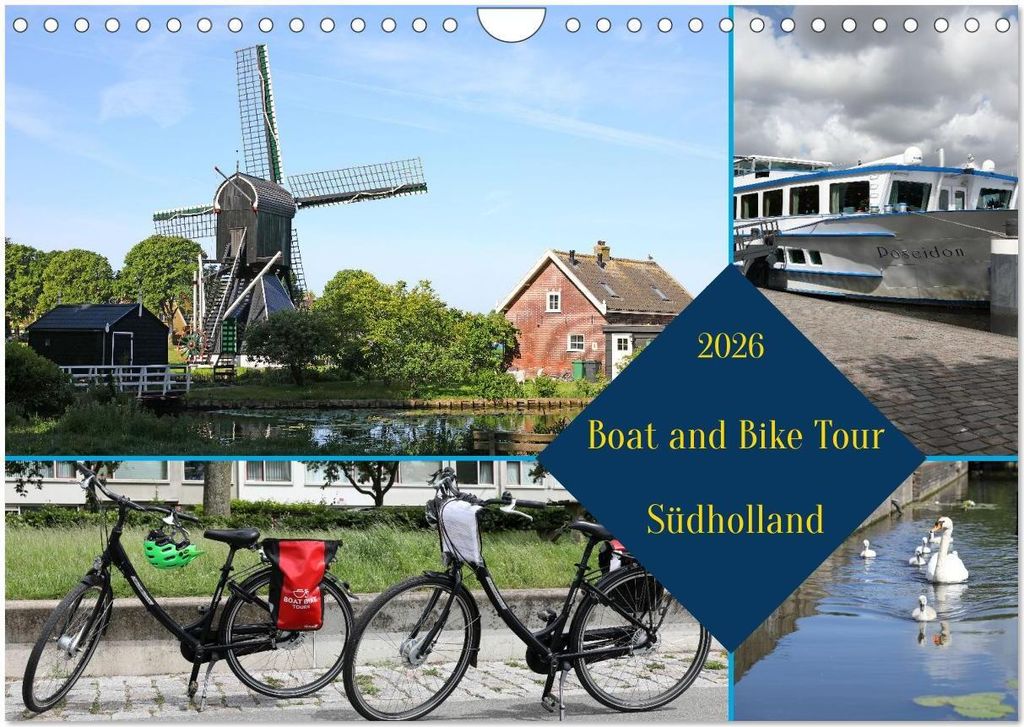 Boat and Bike Südholland (Wandkalender 2026 DIN A4 quer), CALVENDO Monatskalender