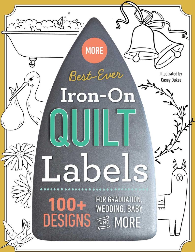 More Best Ever Iron On Quilt Labels – Lingua: Inglese