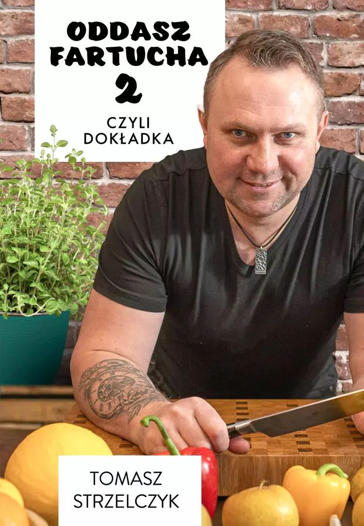 Oddasz Fartucha 2 Tomasz Strzelczyk (Buch auf Polnisch)