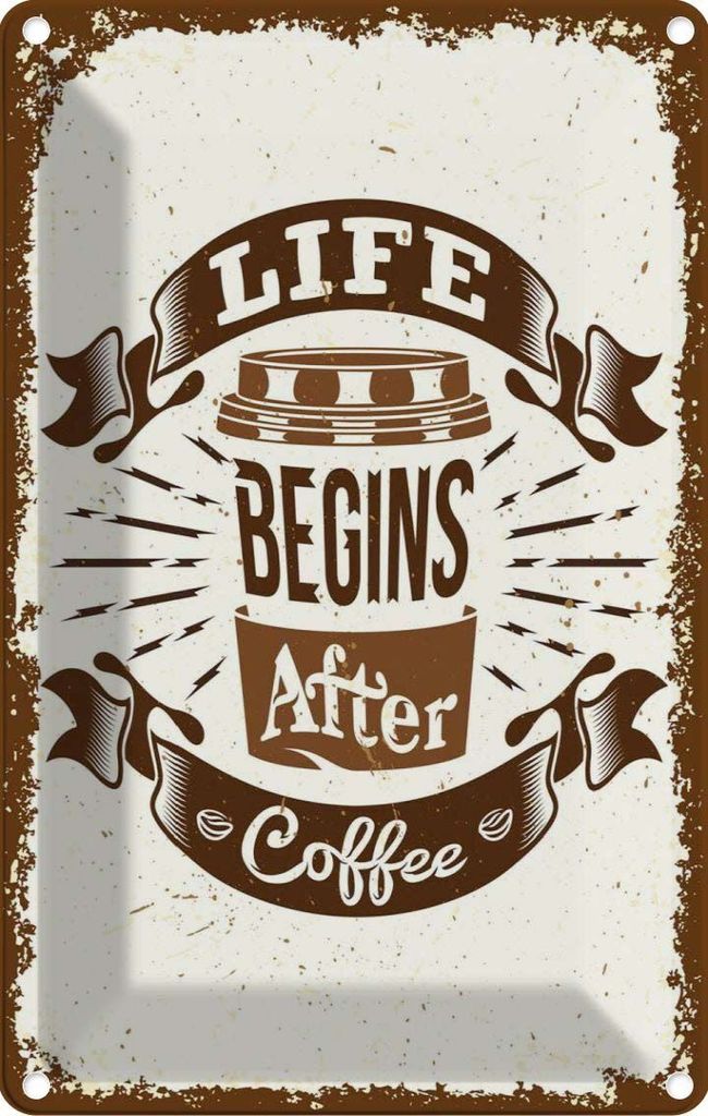 vianmo Blechschild 18x12 cm Life begins after Coffee