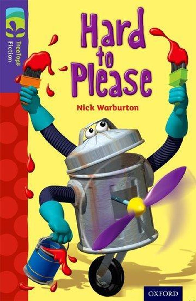 Oxford Reading Tree TreeTops Fiction: Level 11: Hard to Please