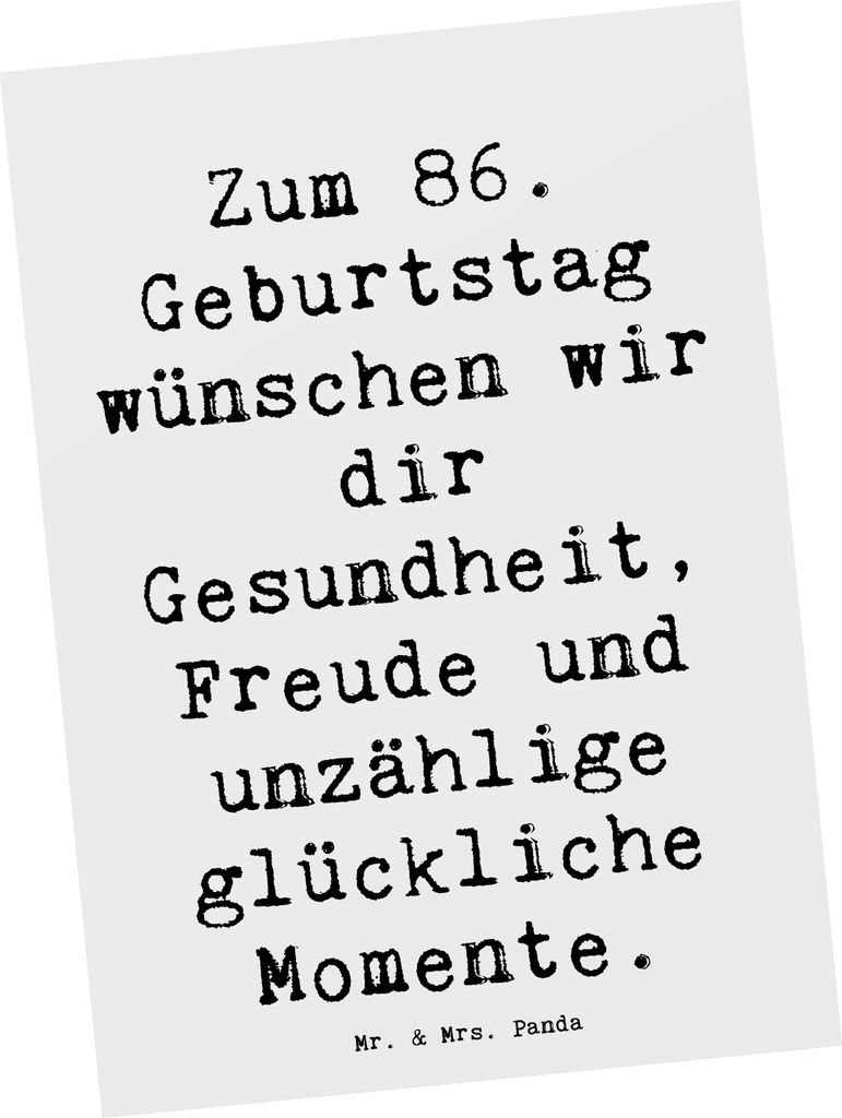 Mr. & Mrs. Panda Postkarte Spruch 86. Geburtstag Wünsche - Weiß - Geschenk, Postkarten, Happy Birthday, Ansichtskarte, Grußkarte, Erinnerung, Al...