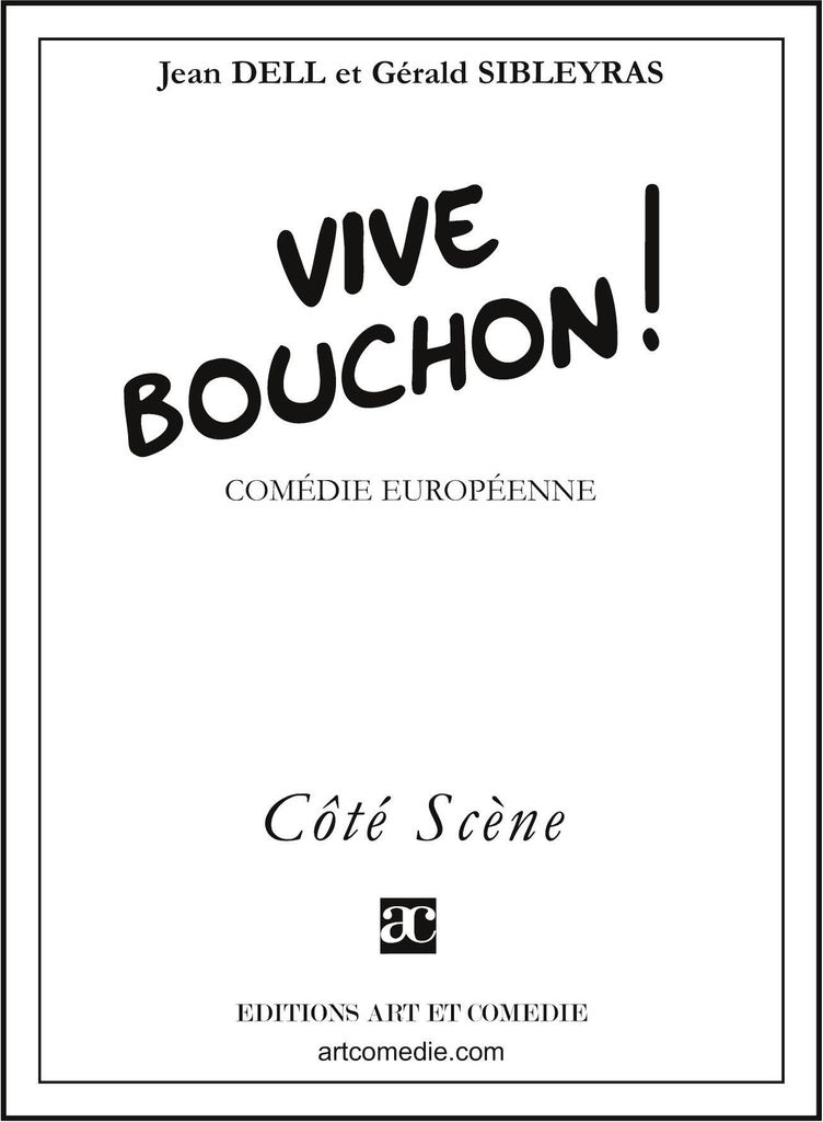 Vive Bouchon !