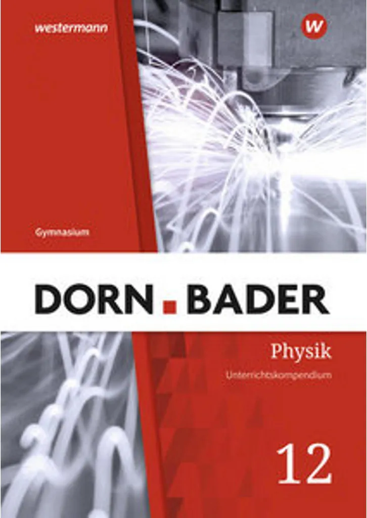 Physique SII 12 Exercices Baden-Württemberg : Maîtrisez le Programme Dorn