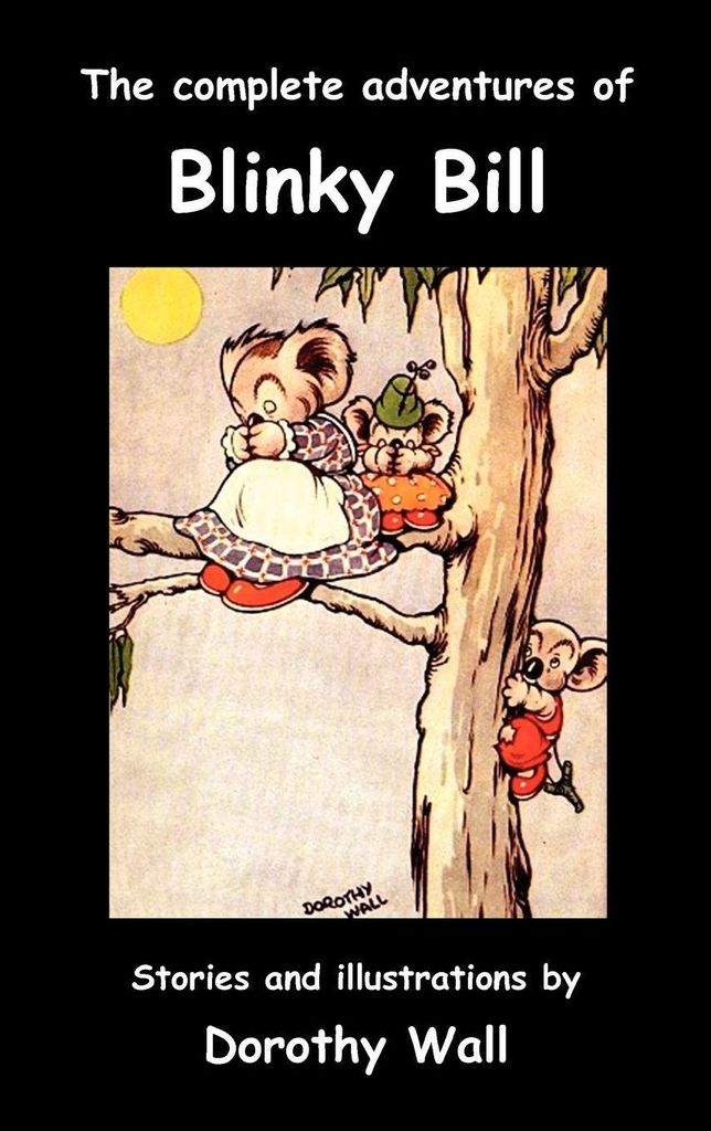 Die kompletten Abenteuer von Blinky Bill
