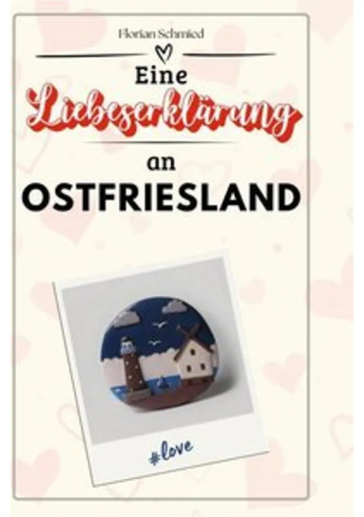 Livre Eine Liebeserklärung an Ostfriesland : Roman évasion en Frise