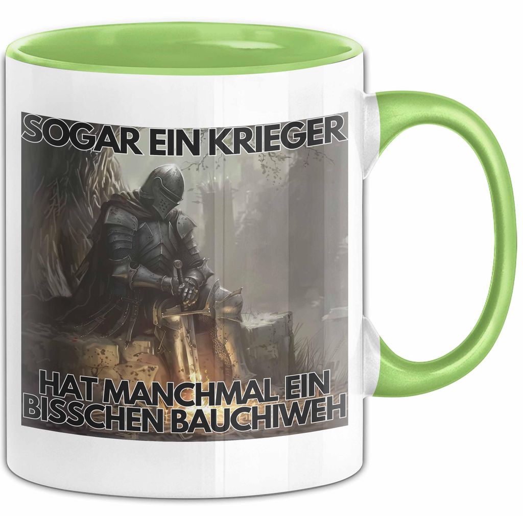 Dank Meme Tasse Geschenk Sogar Ein Krieger Hat Manchmal Ein Bisschen Bauchiweh Kaffee-Becher (Grün)