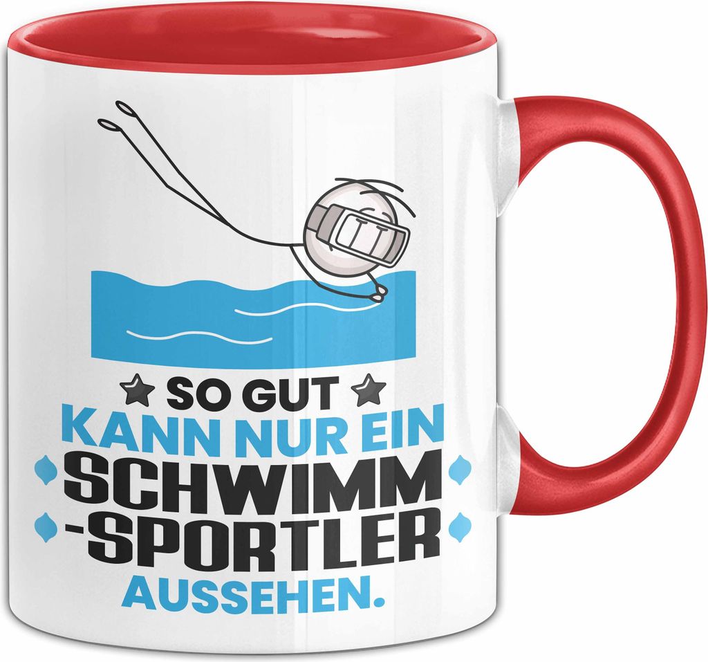 Schwimmsportler Geschenk Tasse So Gut Kann Nur Ein Schwimmsportler Aussehen Geschenkidee Kaffee-Becher (Rot)