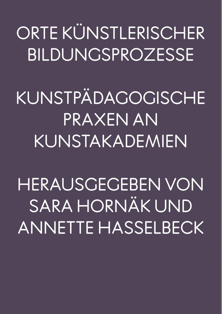 Orte künstlerischer Bildungsprozesse