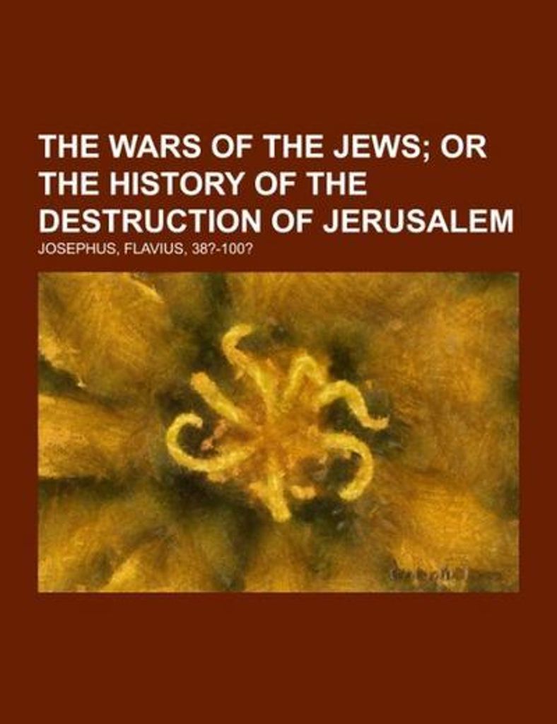 The Wars of the Jews