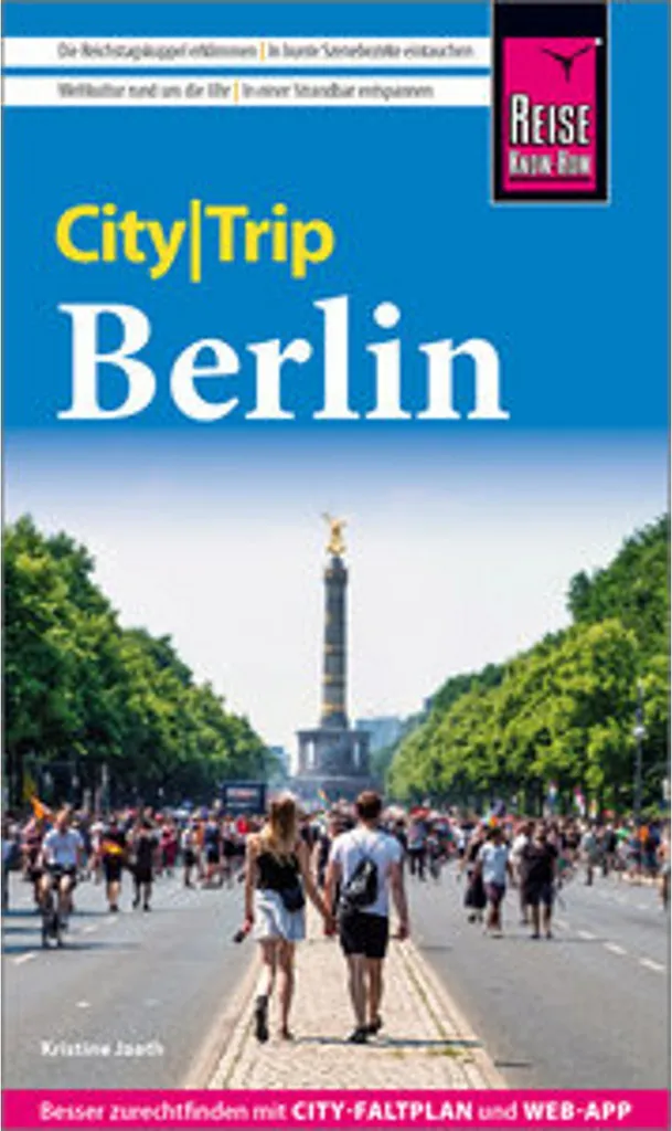 Guide de voyage Berlin CityTrip : Itinéraires et bons plans culturels