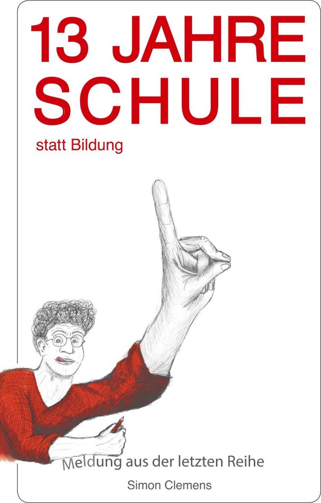 13 Jahre Schule statt Bildung