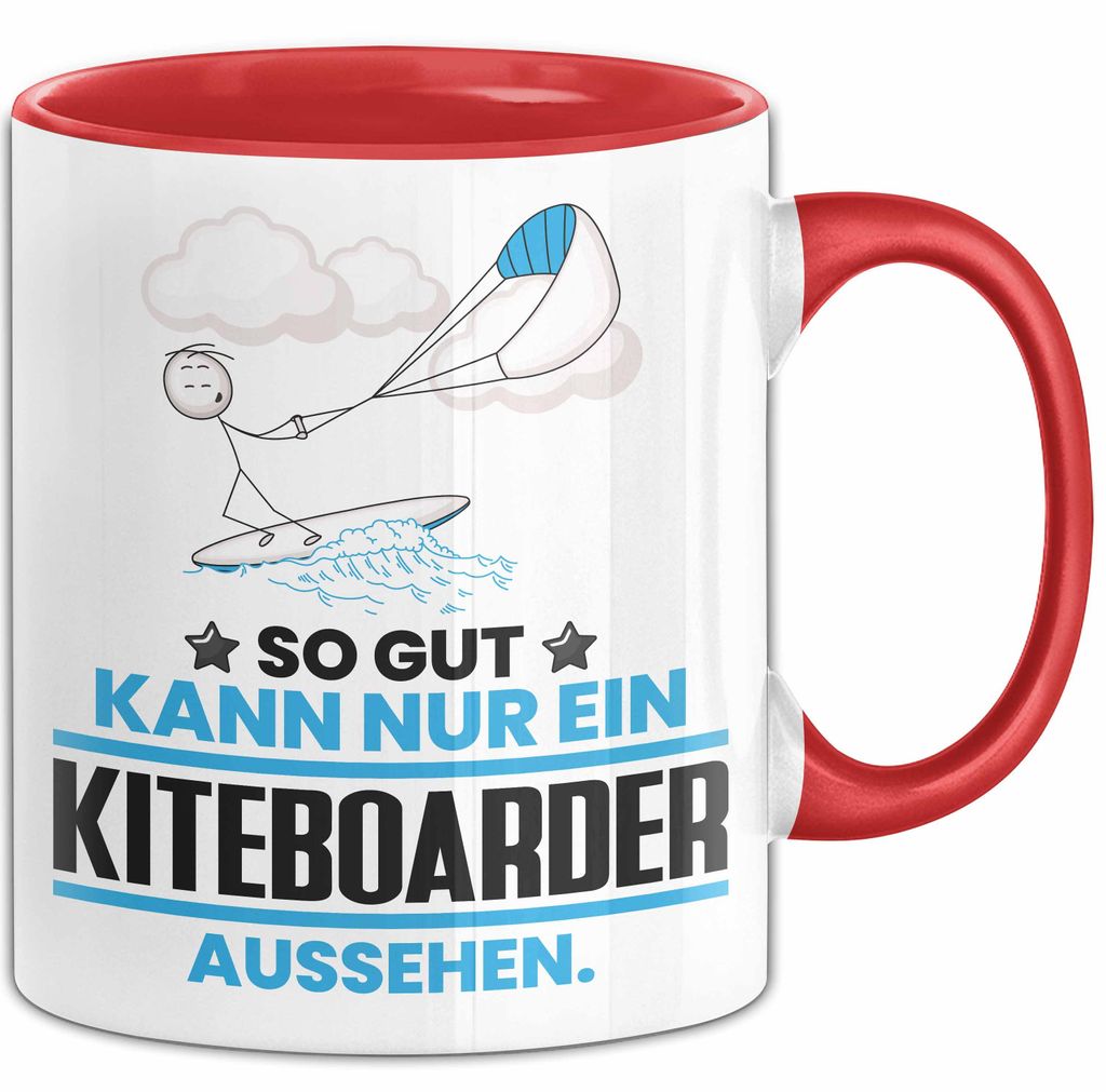 Kiteboarder Geschenk Tasse So Gut Kann Nur Ein Kiteboarder Aussehen Geschenkidee Kaffee-Becher (Rot)