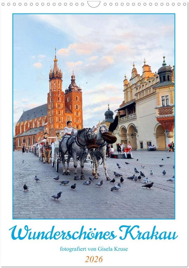 Wunderschönes Krakau (Wandkalender 2026 DIN A3 hoch), CALVENDO Monatskalender