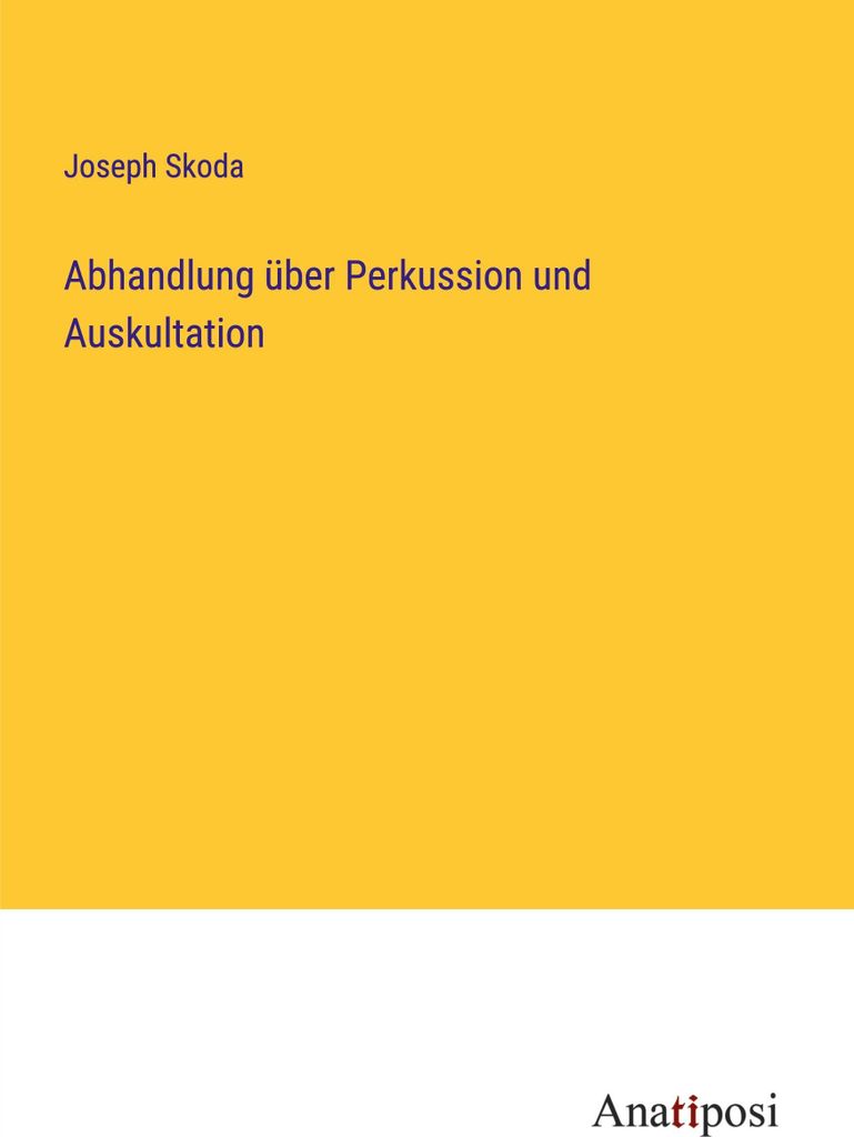 Abhandlung über Perkussion und Auskultation