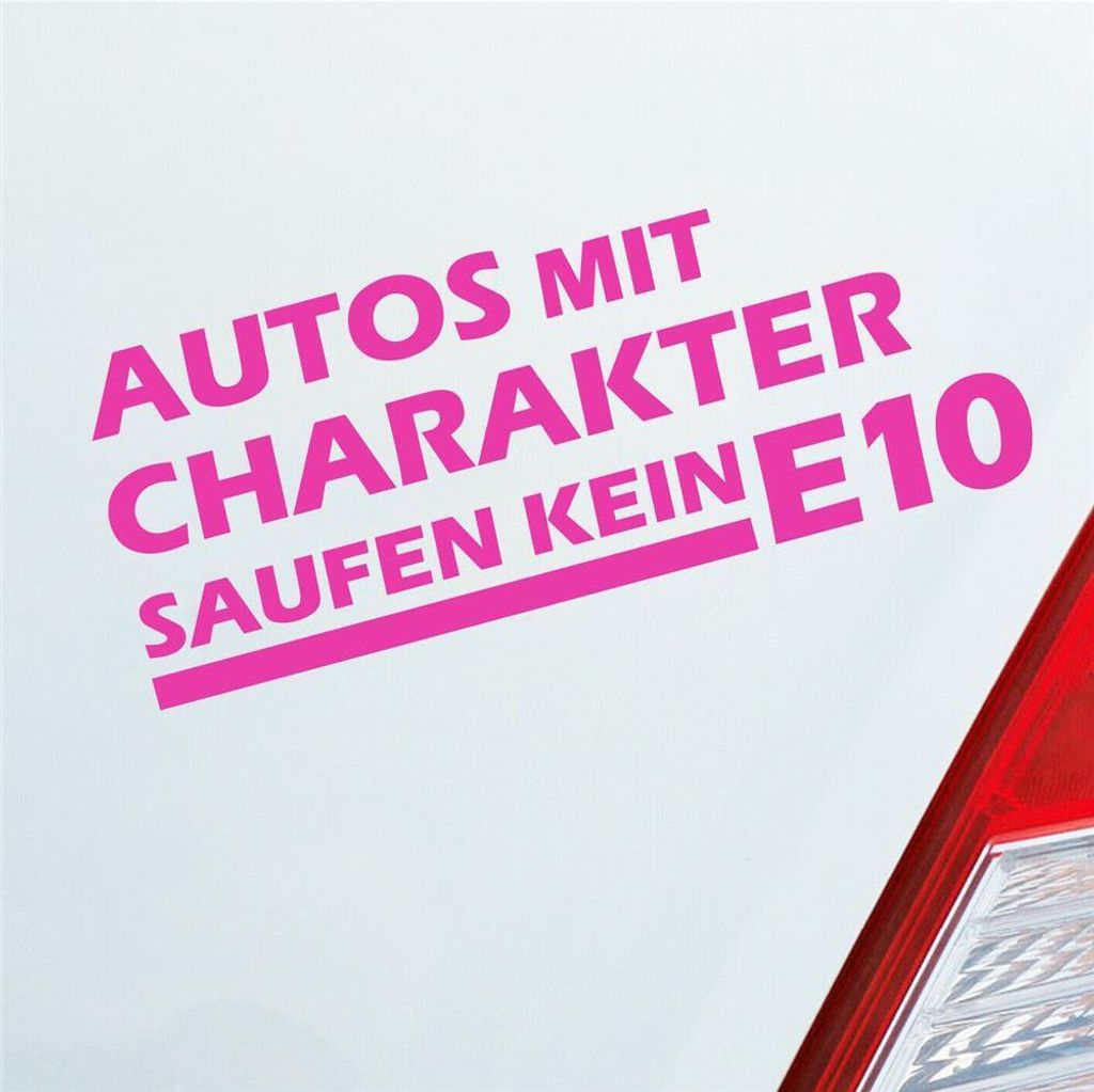 Auto Aufkleber Autos mit Charakter saufen kein E10 18x7 cm Pink Sticker Heckscheibenaufkleber