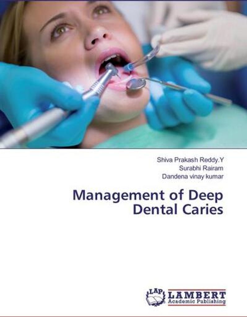 Management of Deep Dental Caries