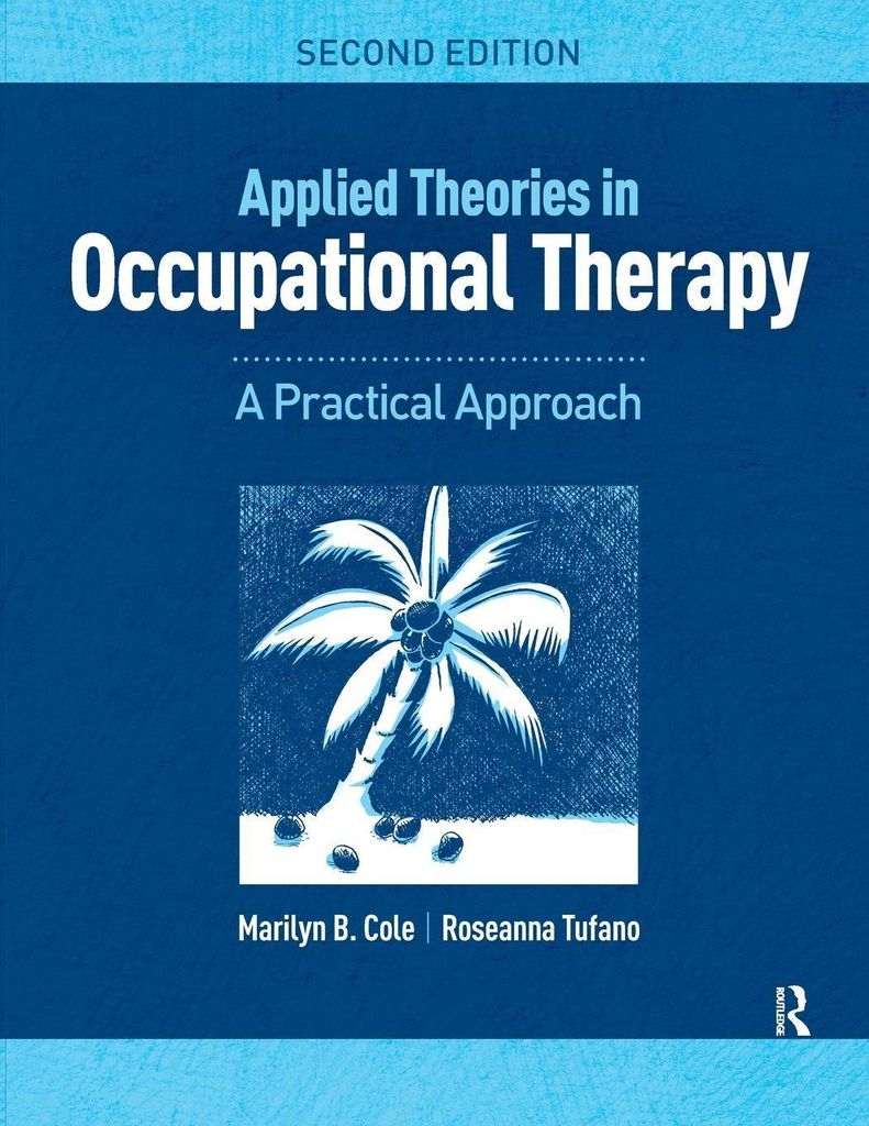 Applied Theories in Occupational Therapy
