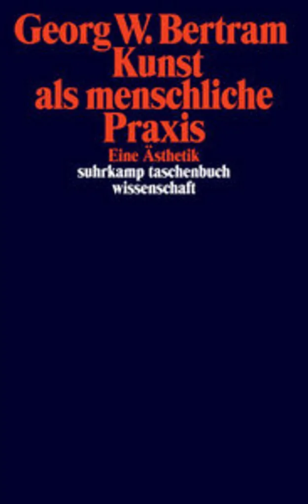 Essai Kunst als menschliche Praxis - Analyse Philosophique de l'Artiste