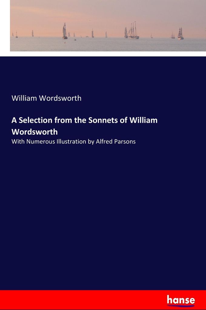A Selection from the Sonnets of William Wordsworth