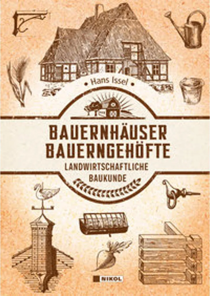 Comprendre Bauernhäuser und Bauerngehöfte architecture rurale rare