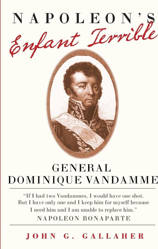 Napoleon's Enfant Terrible