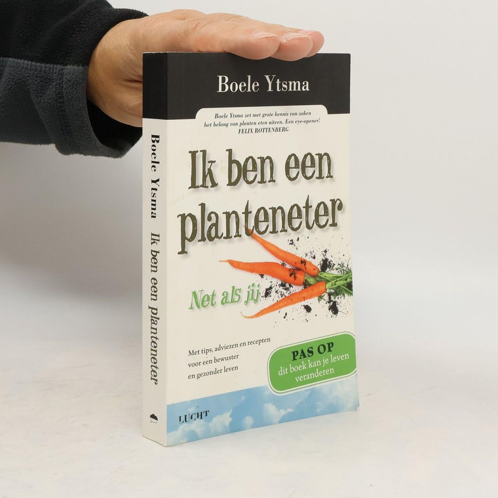 Ik ben een planteneter | Boele P. Ytsma