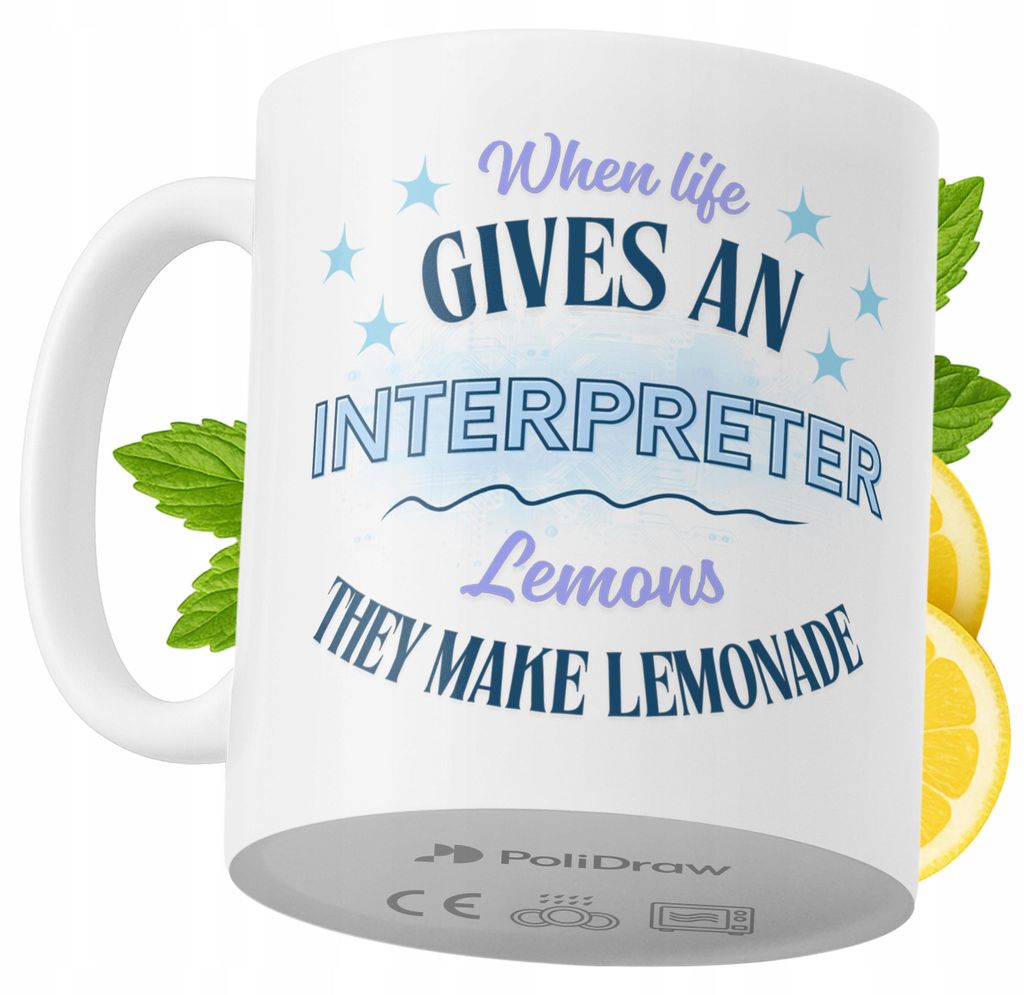 Lustige Tasse für Dolmetscher - Kaffee- oder Teetasse mit witzigem Textdesign - Ideal für Geburtstage, Namenstage, Feiertage und besondere Anläs...
