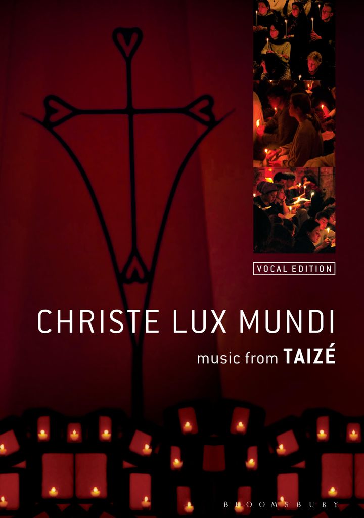 Taizé Community, T: Christe Lux Mundi
