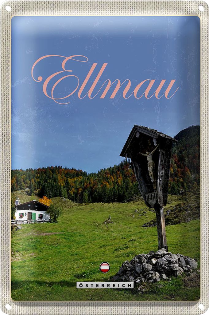 Blechschild Reise 40x30cm Ellmau Österreich Weide Natur Jesus